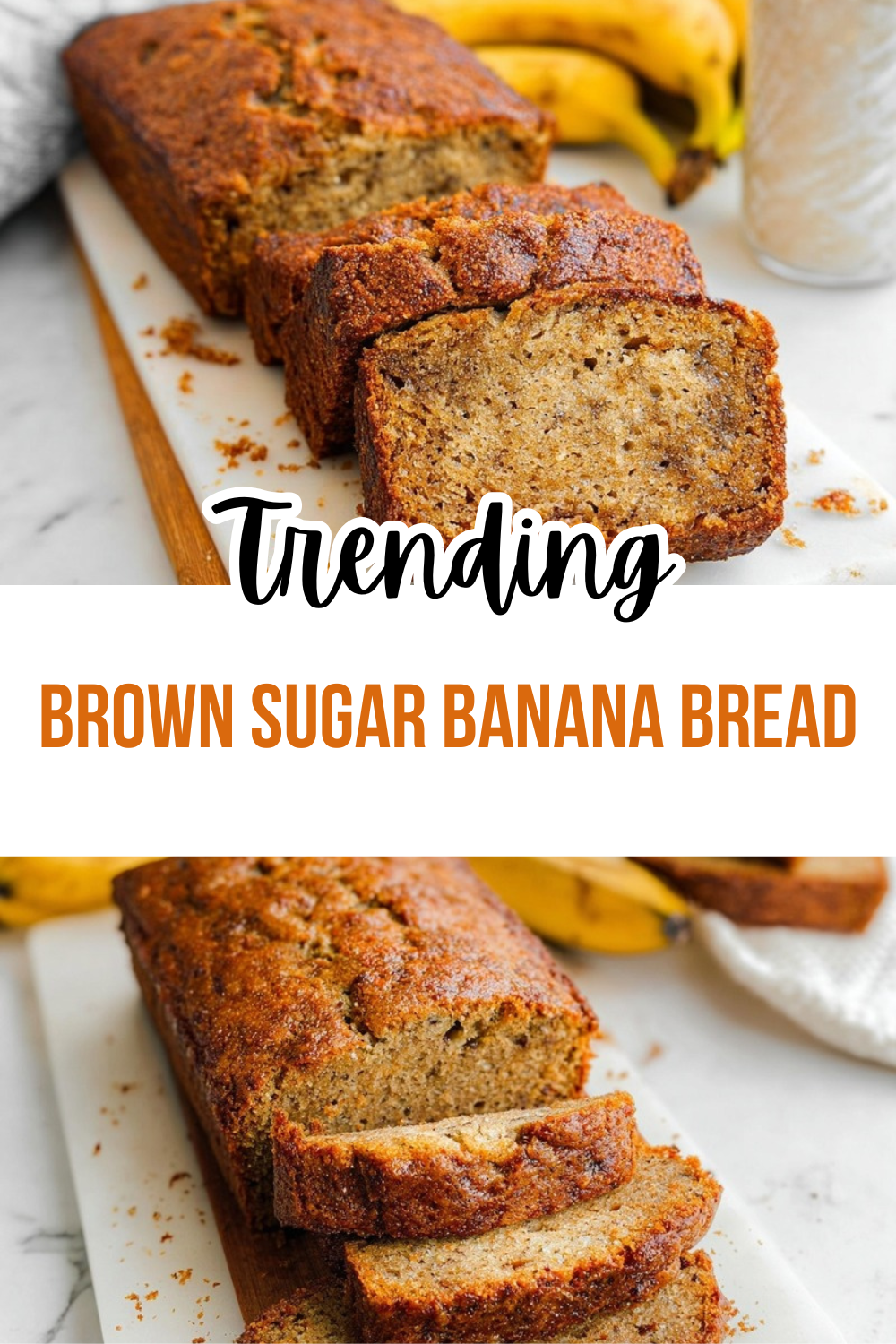 Brown Sugar Banana Bread