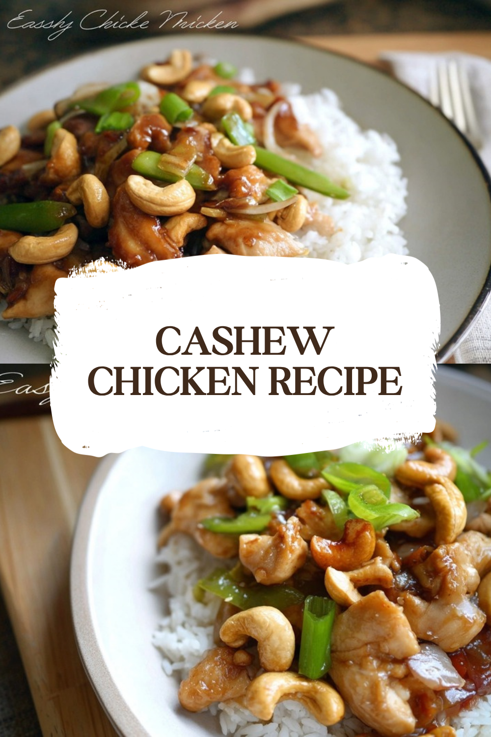 Cashew Chicken Recipe