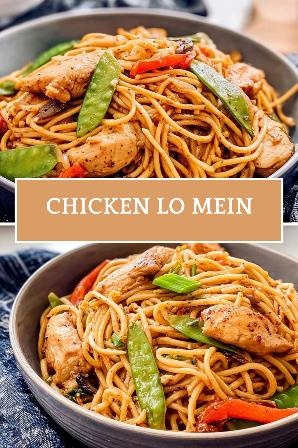Chicken Lo Mein