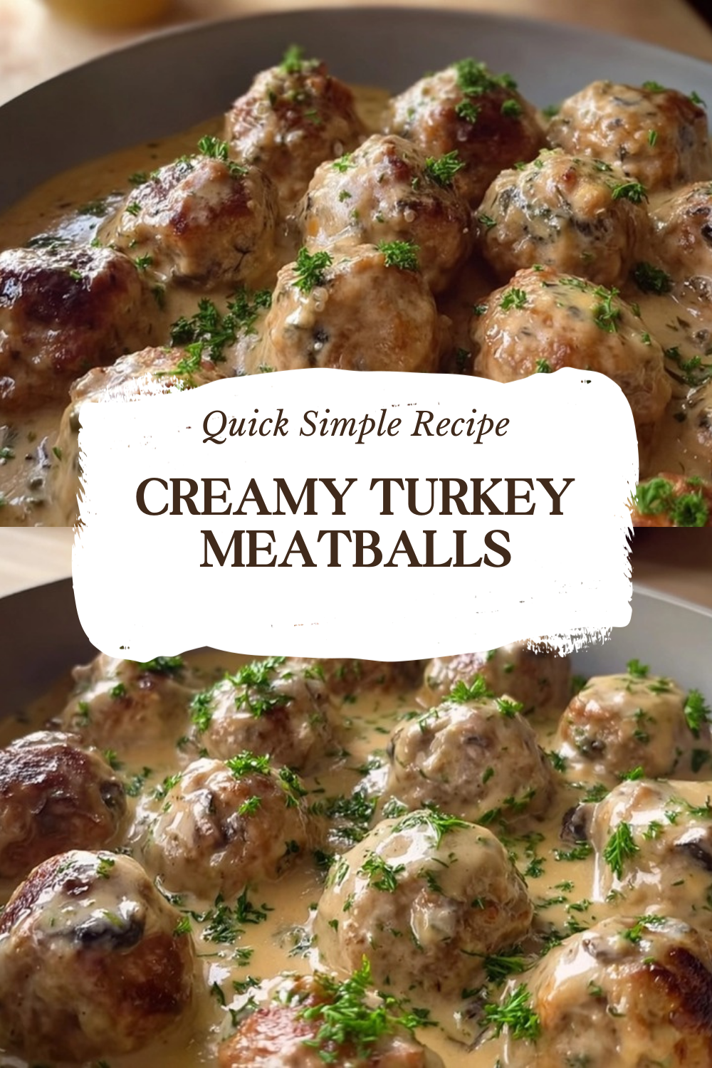 Creamy Turkey Meatballs