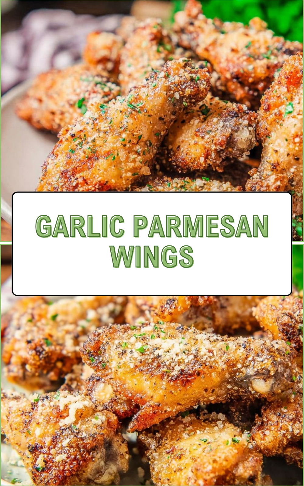 Garlic Parmesan Wings
