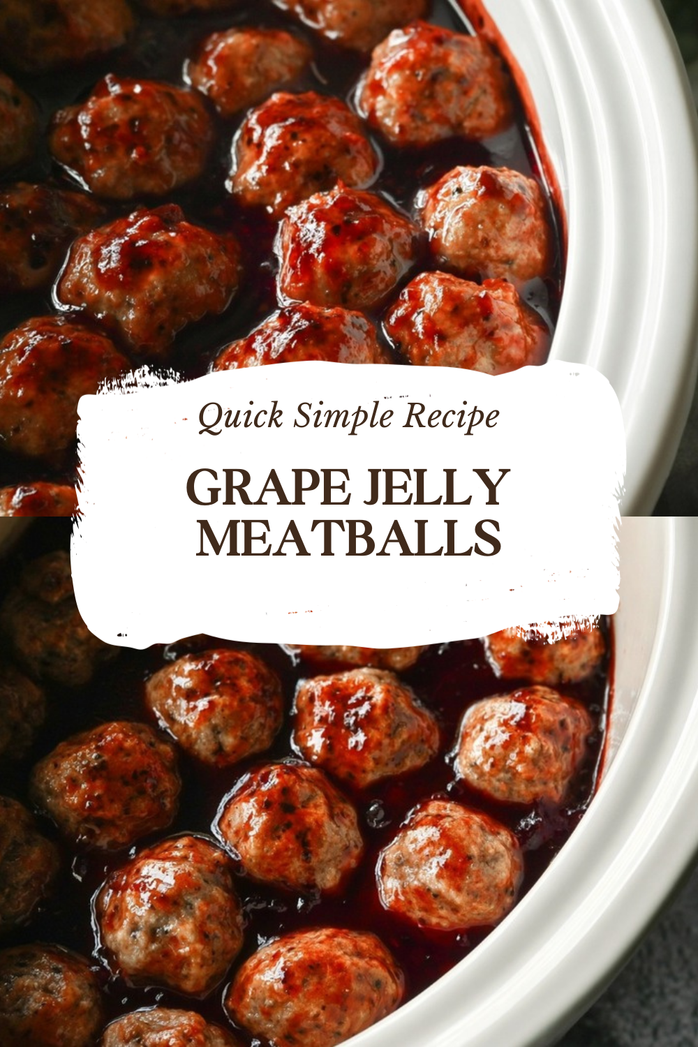 Grape Jelly Meatballs
