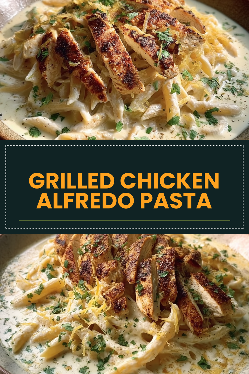 Grilled Chicken Alfredo Pasta
