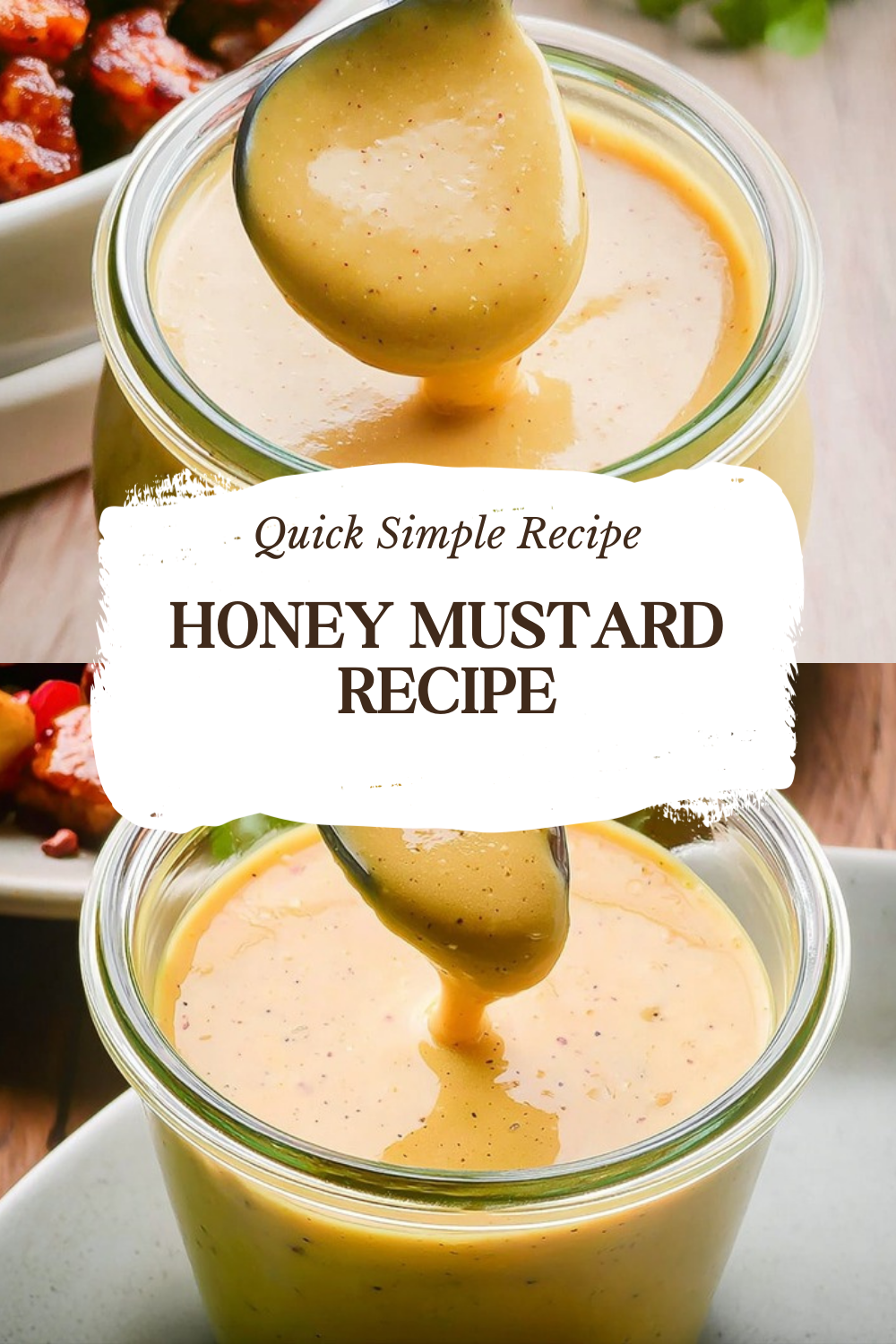 Honey Mustard Recipe