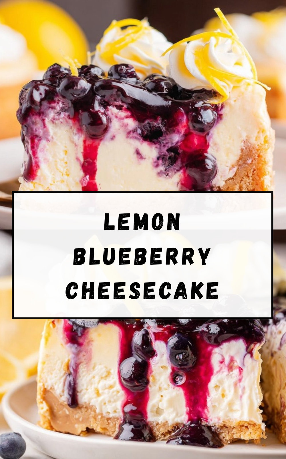 Lemon Blueberry Cheesecake
