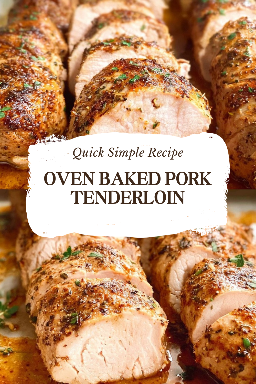 Oven Baked Pork Tenderloin