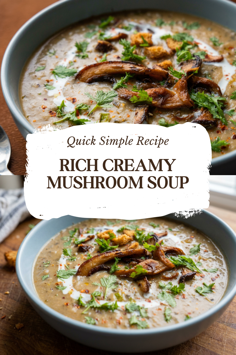 Rich Creamy Mushroom Soup