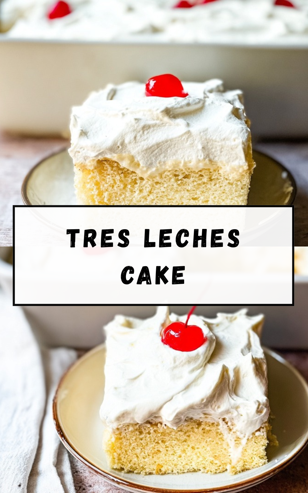 Tres Leches Cake