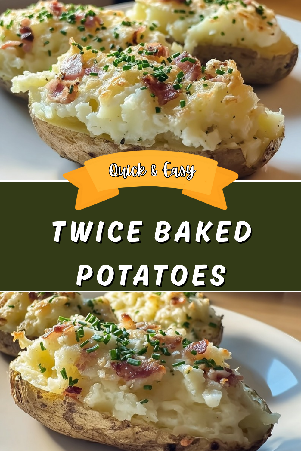 Twice Baked Potatoes