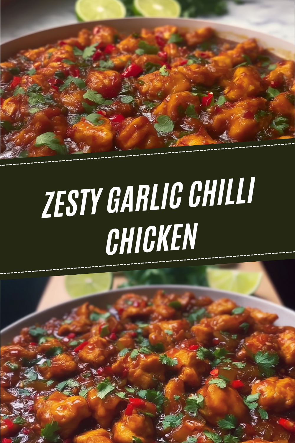 Zesty Garlic Chilli Chicken