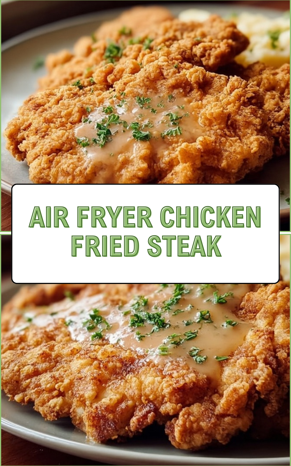 Air Fryer Chicken Fried Steak