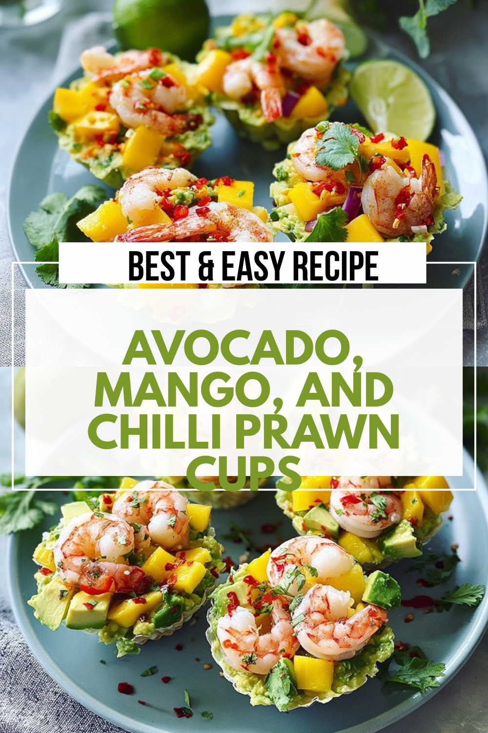 Avocado, Mango, And Chilli Prawn Cups