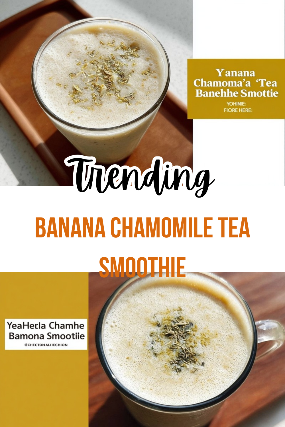 Banana Chamomile Tea Smoothie