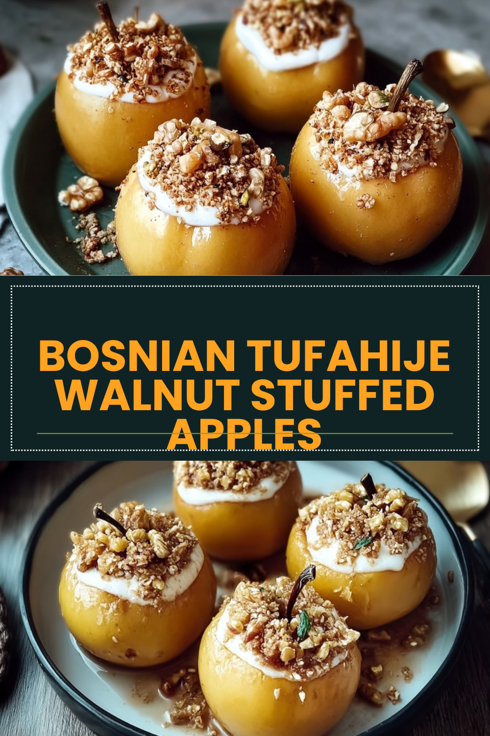 Bosnian Tufahije Walnut Stuffed Apples