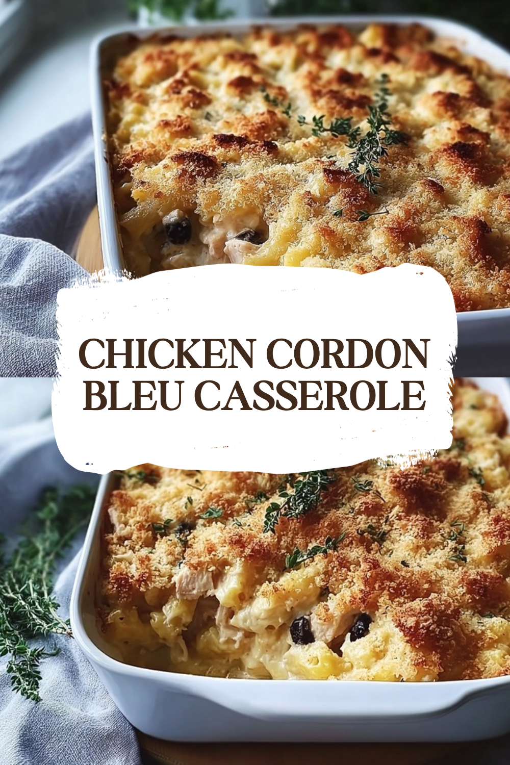 Chicken Cordon Bleu Casserole