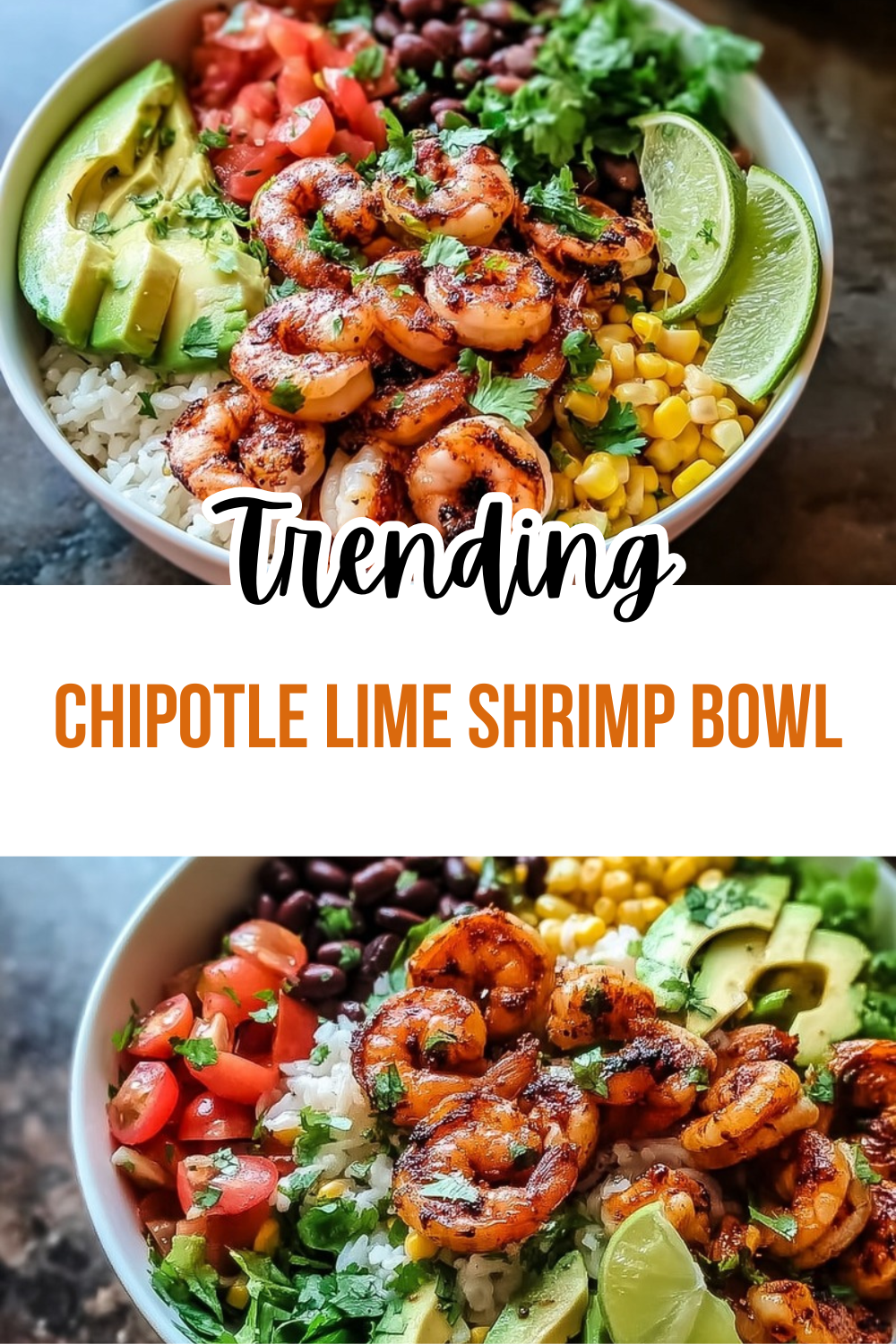 Chipotle Lime Shrimp Bowl