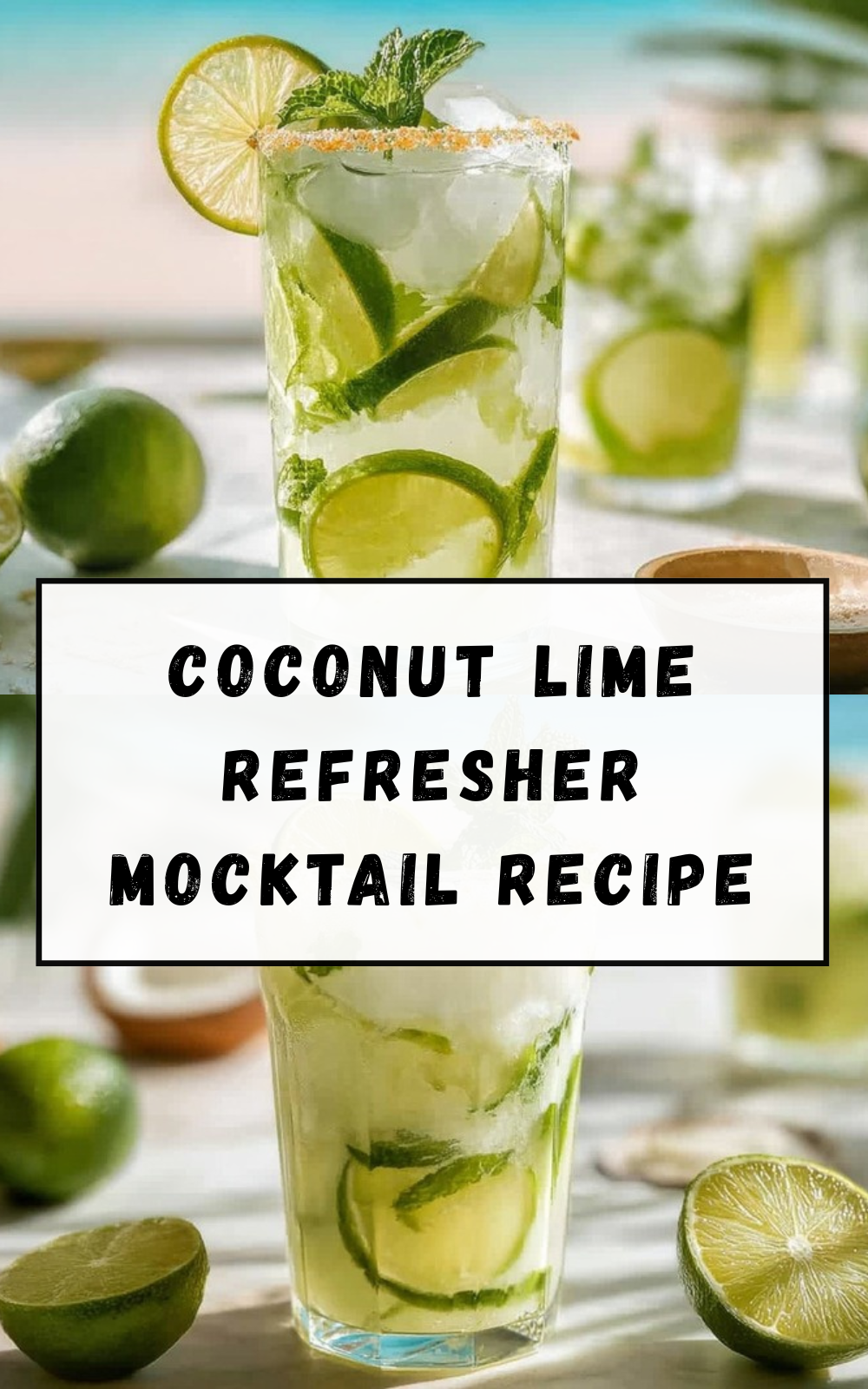 Coconut Lime Refresher Mocktail Recipe