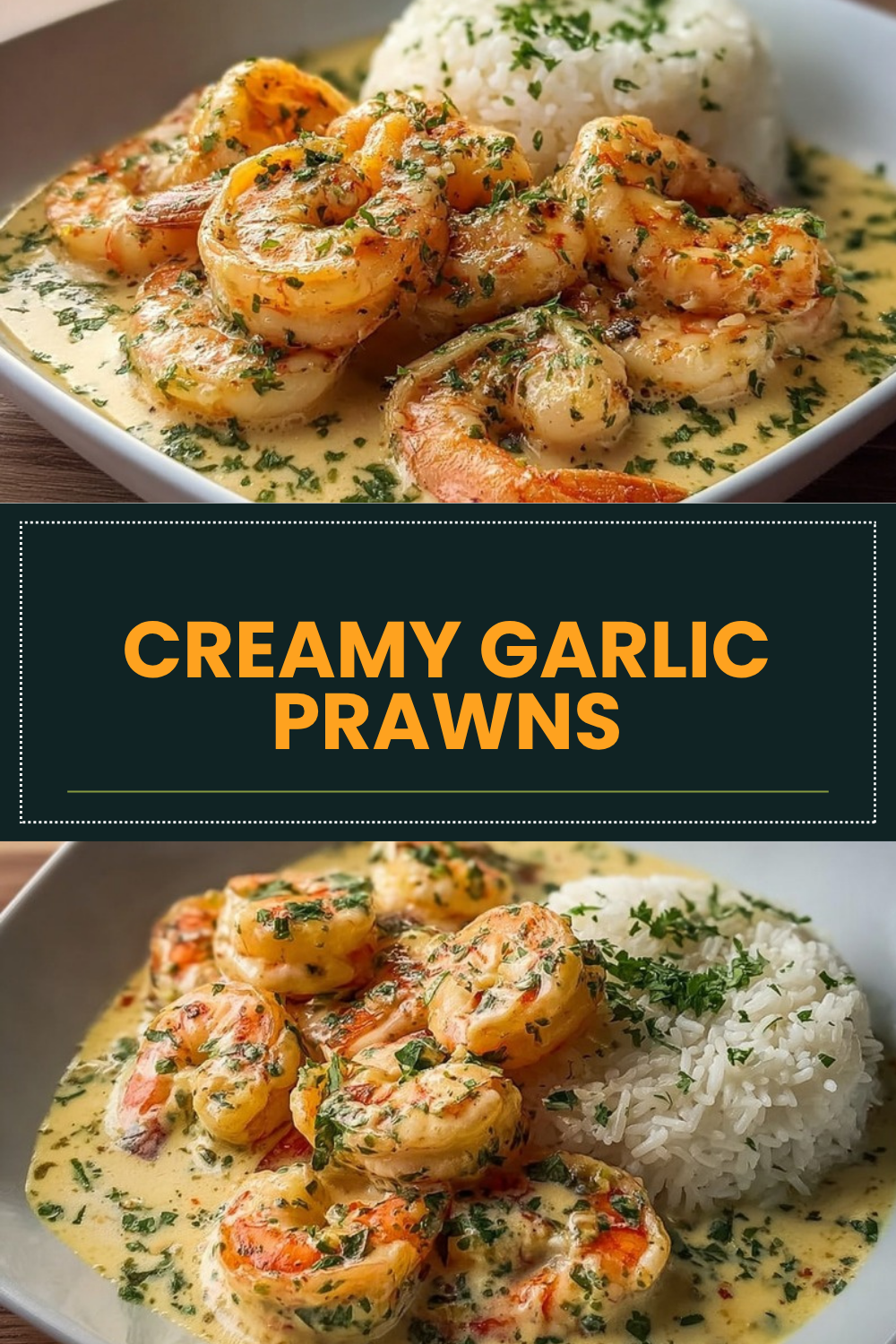Creamy Garlic Prawns
