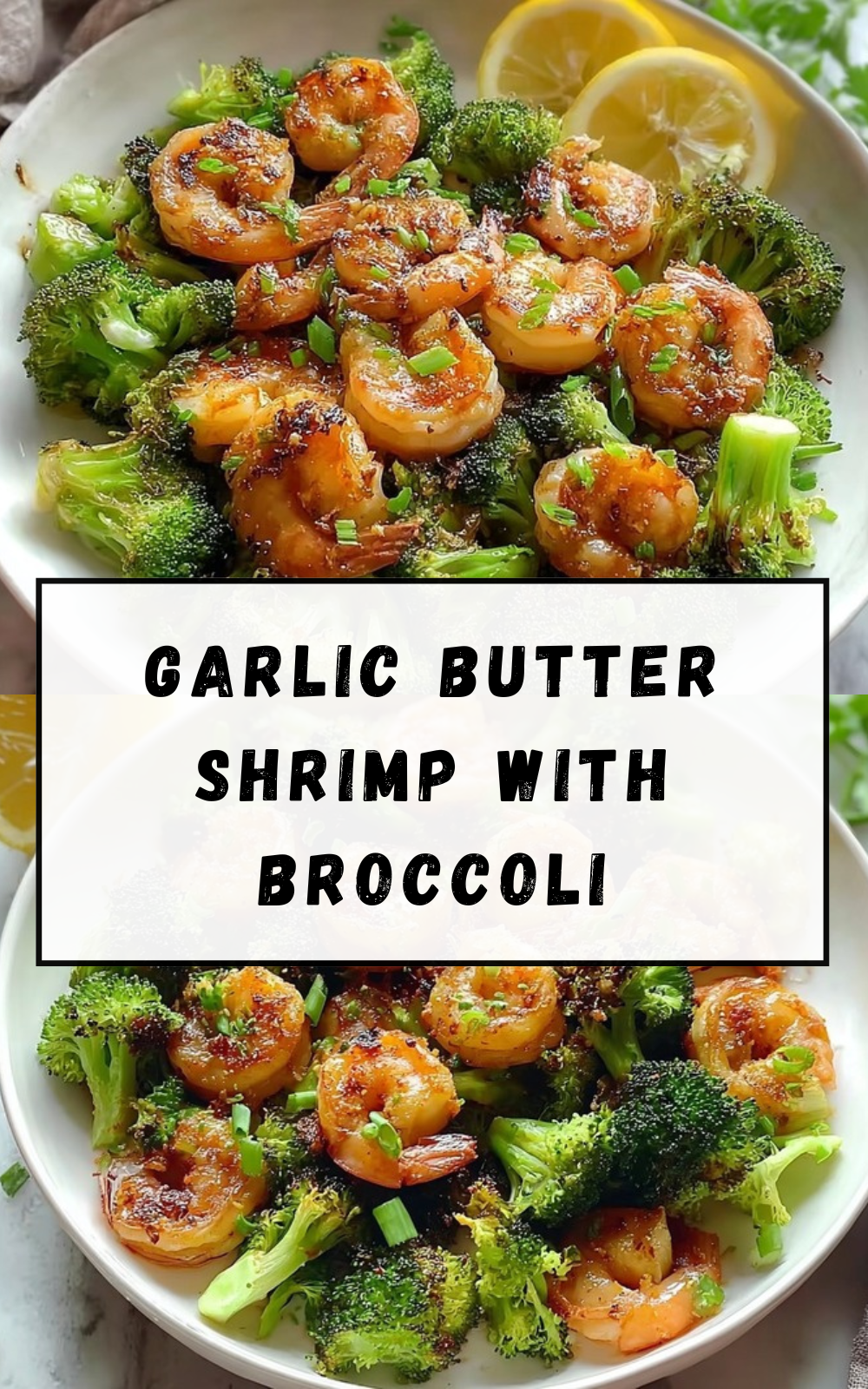 Garlic Butter Shrimp With Broccoli