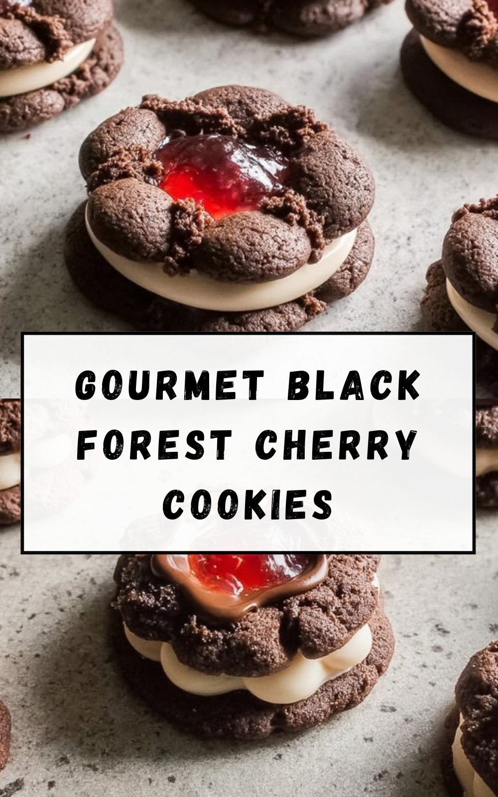 Gourmet Black Forest Cherry Cookies