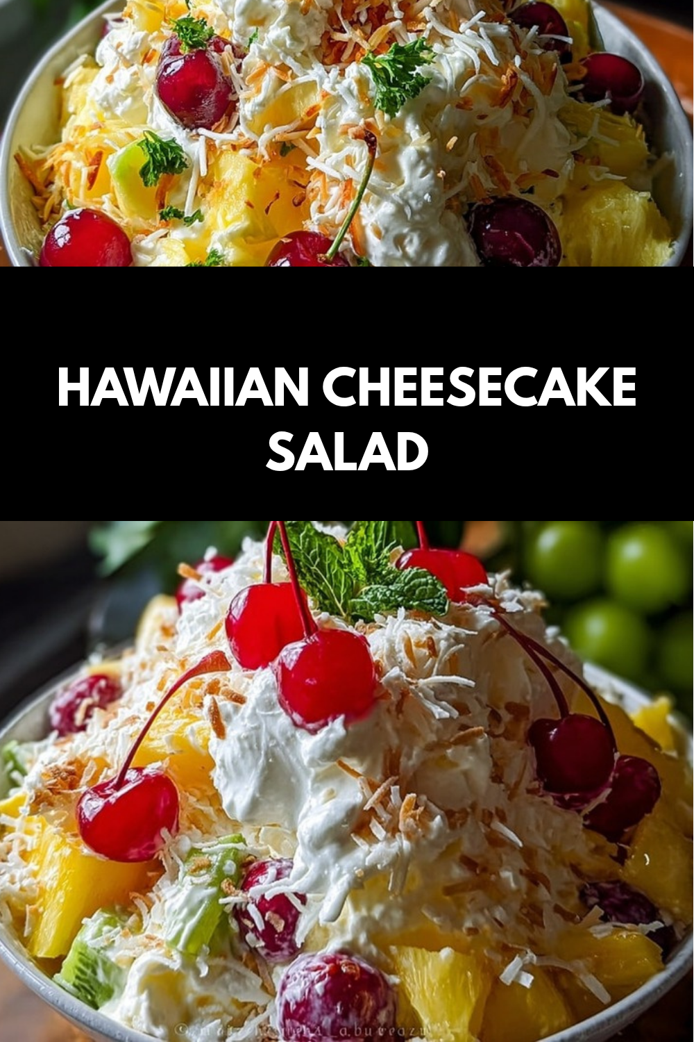 Hawaiian Cheesecake Salad