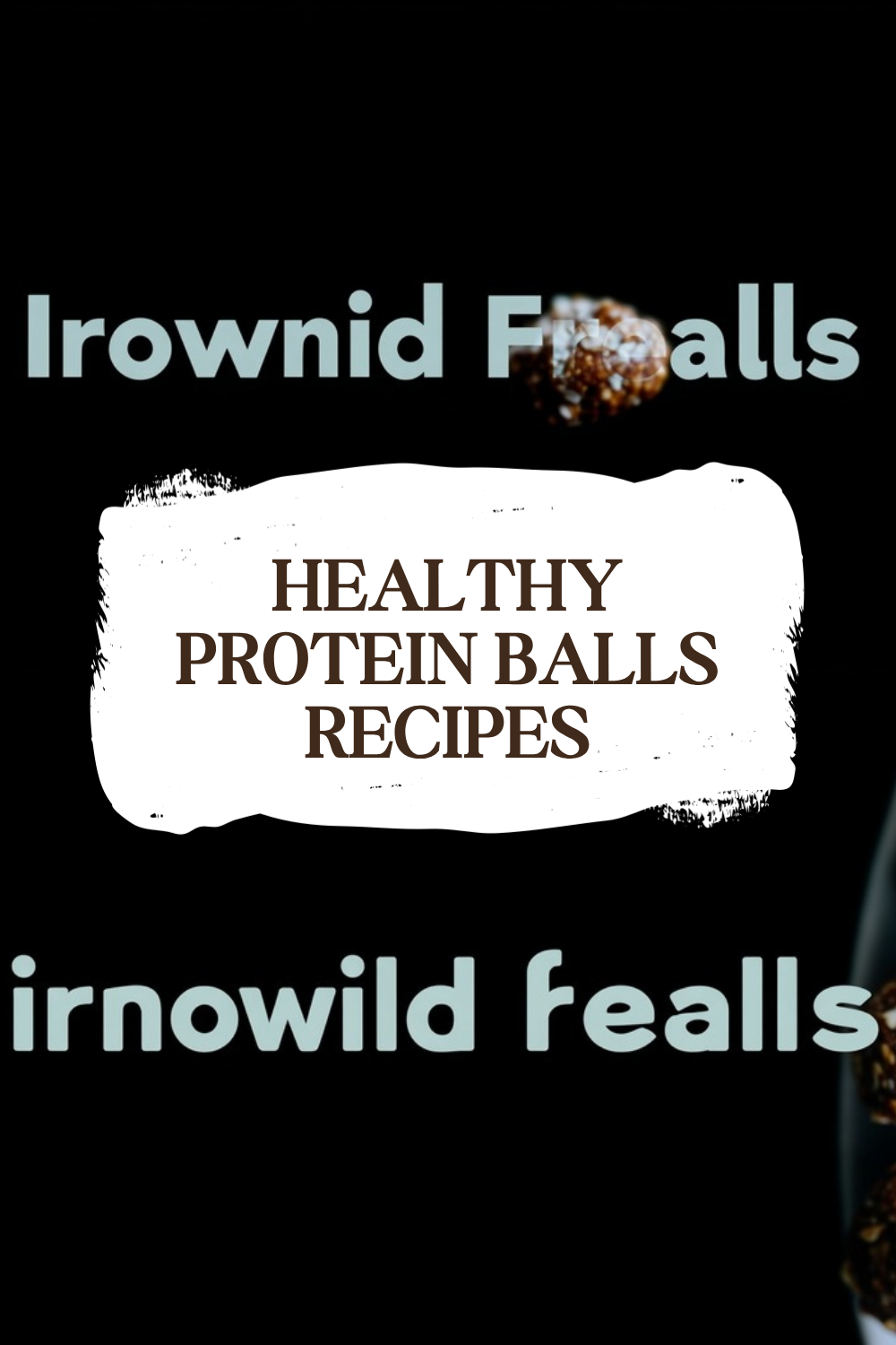Healthy Protein Balls Recipes