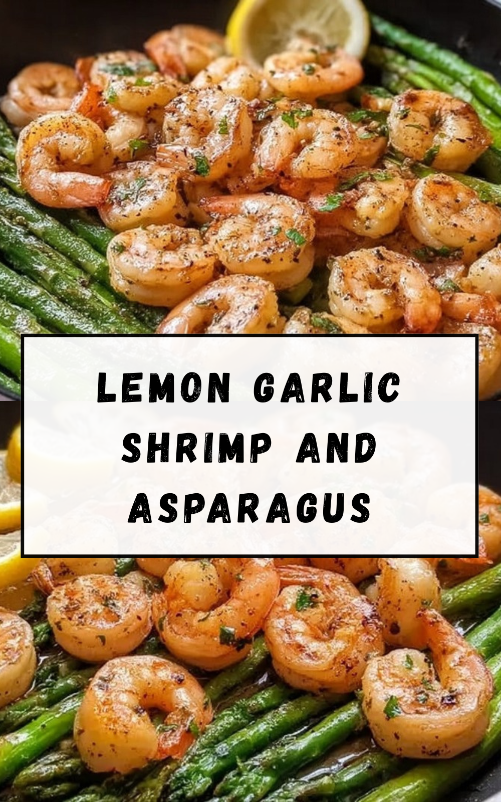 Lemon Garlic Shrimp And Asparagus