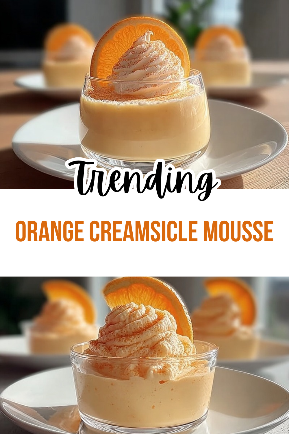 Orange Creamsicle Mousse