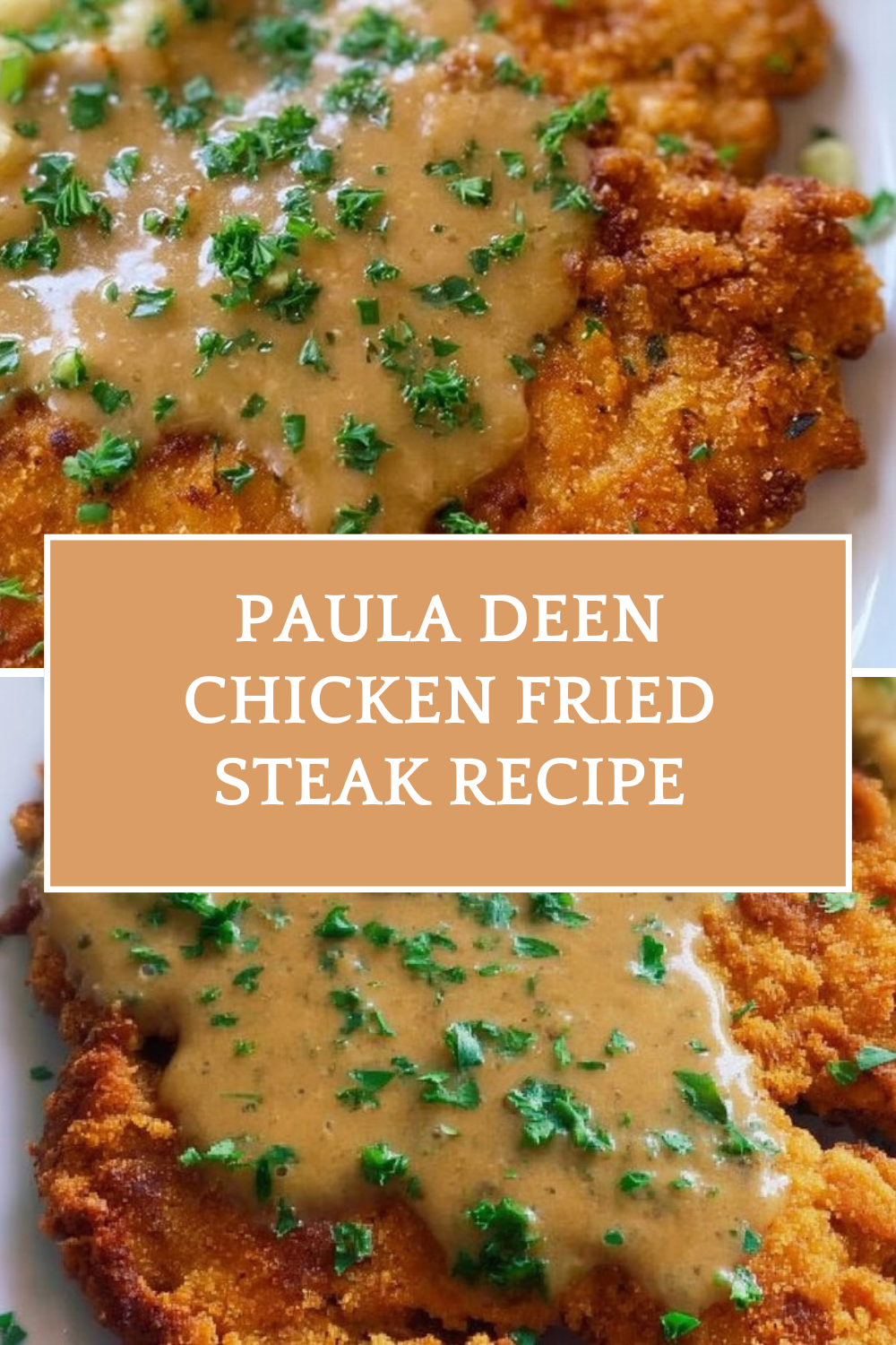 Paula Deen Chicken Fried Steak Recipe