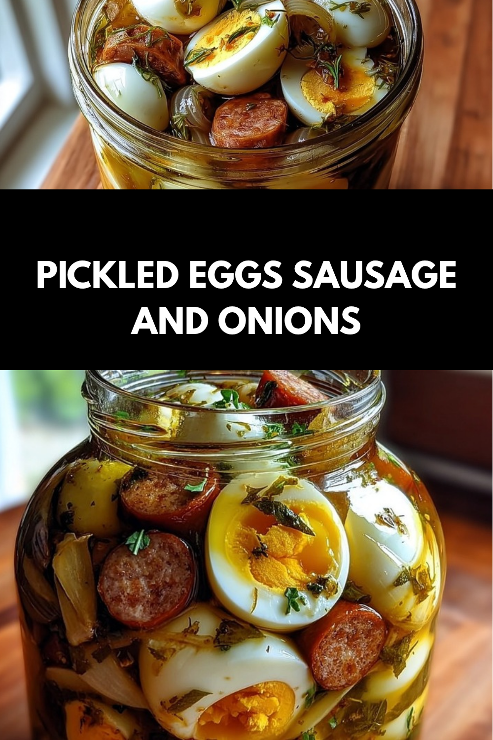 Pickled Eggs Sausage And Onions