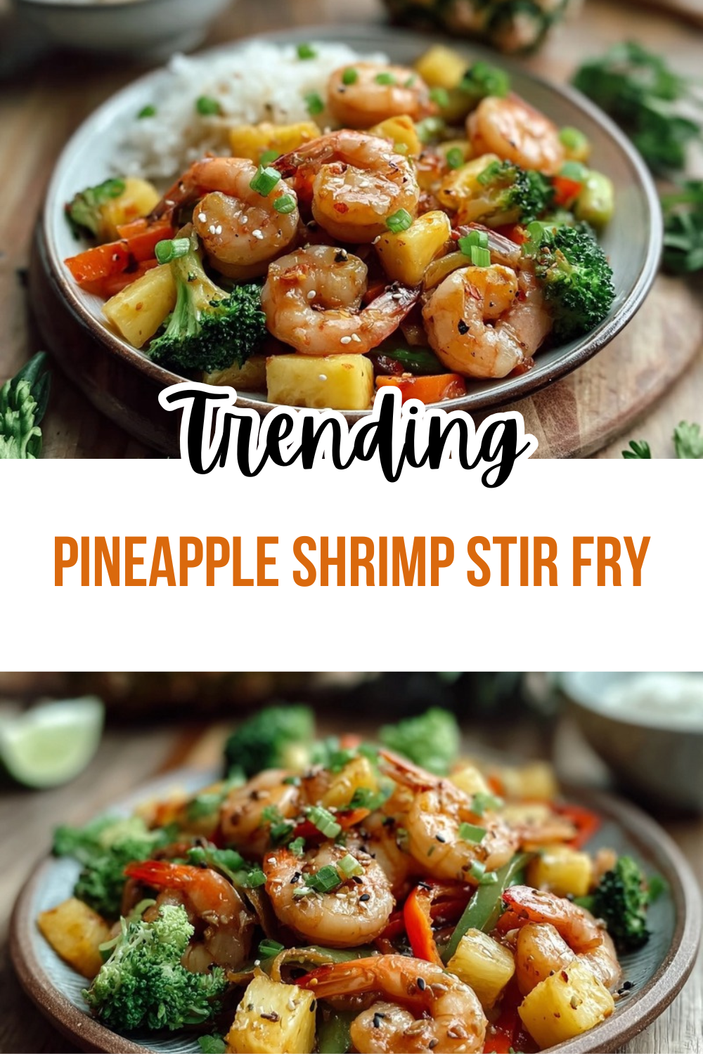 Pineapple Shrimp Stir Fry