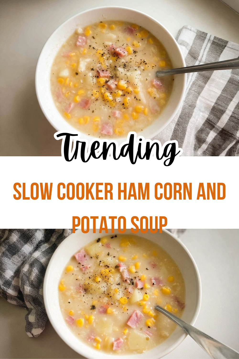 Slow Cooker Ham Corn And Potato Soup