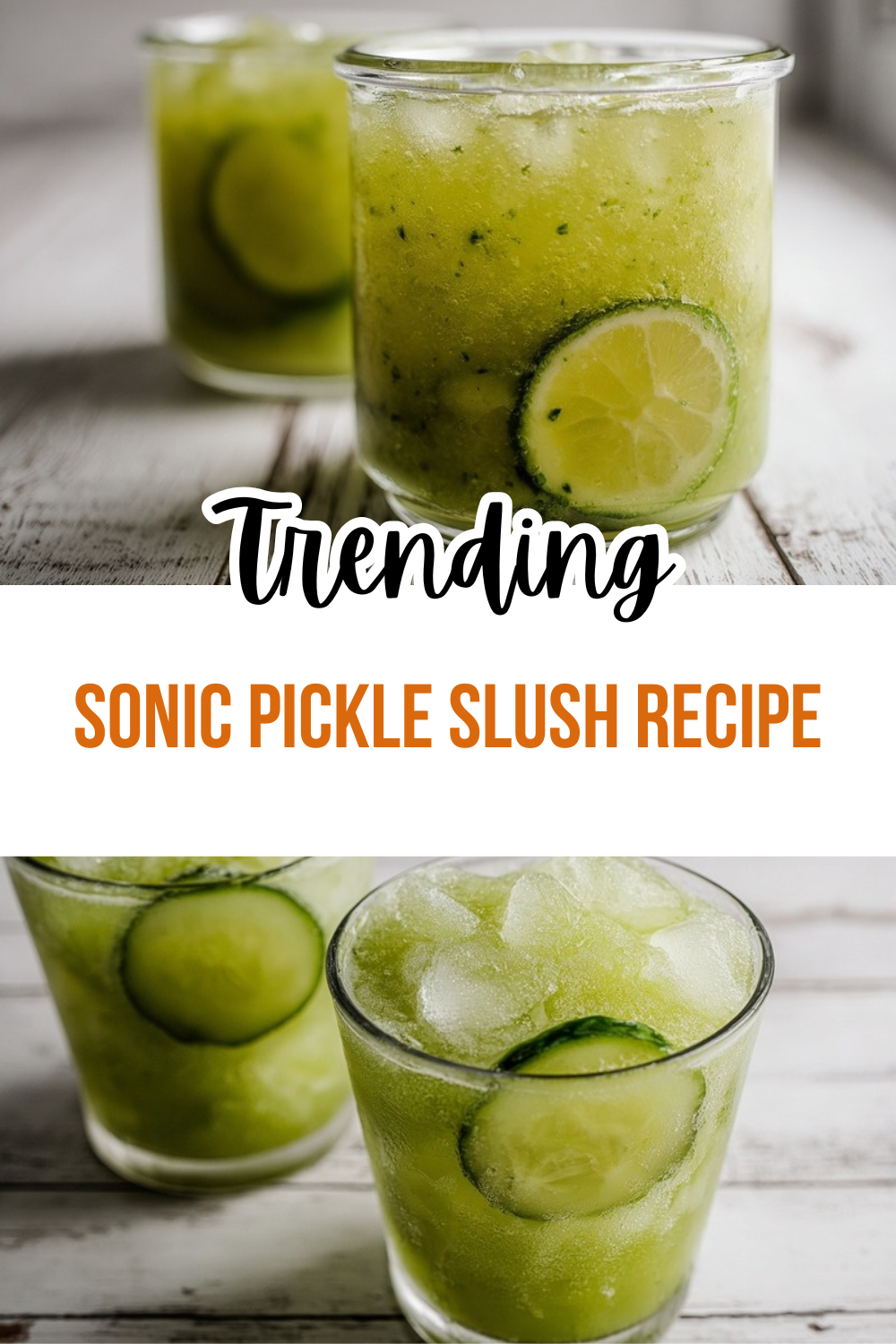 Sonic Pickle Slush Recipe