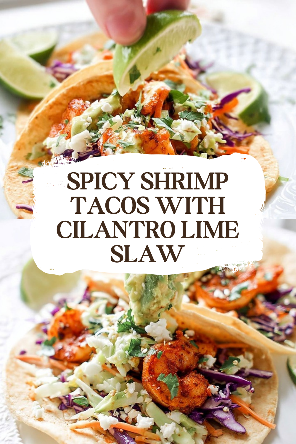 Spicy Shrimp Tacos With Cilantro Lime Slaw